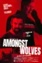film-amongst-the-wolves-2024-dutamovie21-lk21