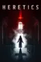 film-heretics-2025-dutamovie21-lk21